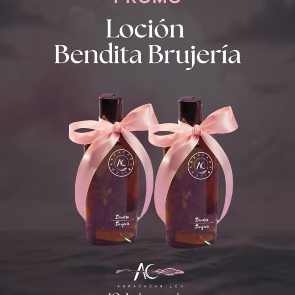 Loción Bendita Brujería —  2 Lociones