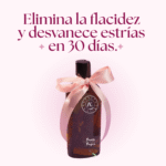Elimina flacidez y desvanece estrías en 30 días